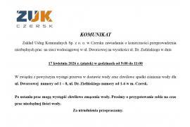 <b>CZERSK. Przerwa w dostawie wody - KOMUNIKAT ZUK w CZERSKU</b>
