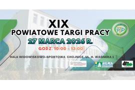 <b>XIX POWIATOWE TARGI PRACY JUŻ JUTRO. ZAPROSZENIE</b>